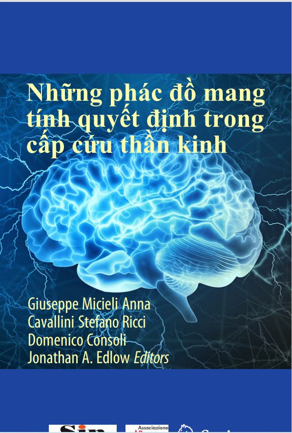 BOOK: NHỮNG PHÁC ĐỒ MANG TÍNH QUYẾT ĐỊNH TRONG CẤP CỨU THẦN KINH